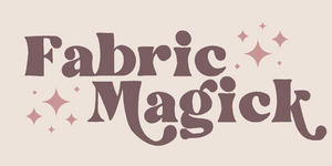 Fabric Magick